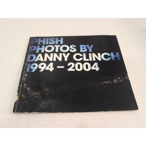 Phish Photos by Danny Clinch 94-04 Autograph Book Trey Mike Page Jon Coventry